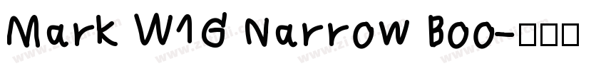Mark W1G Narrow Boo字体转换